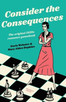 consider the consequences (ebook)-doris webster-mary alden hopkins-9781805332633