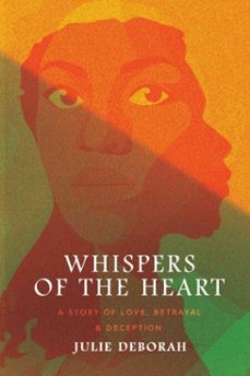 whispers of the heart (ebook)-julie deborah-9781836152033