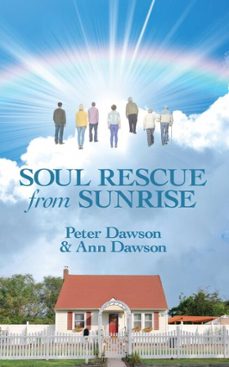 soul rescue from sunrise (ebook)-pete dawson-9781836154433