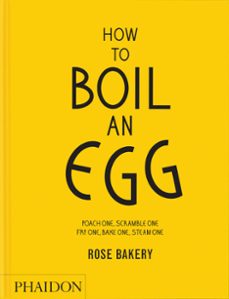 how to boil an egg-rose bakery-9781837292233
