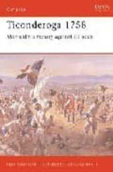 ticonderoga 1758: montcalms victory against all odds-9781841760933