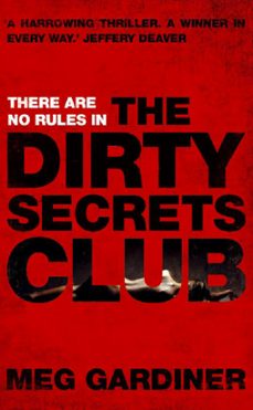 the dirty secrets club (ebook)-meg gardiner-9781848943933