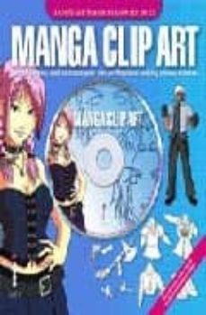 manga clip art: everything you need to create your own profession al-looking manga artwork (incluye cd)-9781904705833