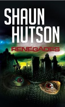 renegades (ebook)-shaun hutson-9781907565533
