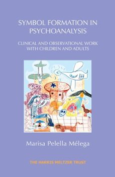 symbol formation in psychoanalysis (ebook)-marisa pelella melega-9781914901133
