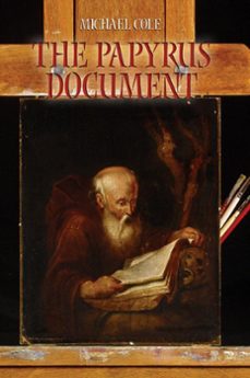 the papyrus document (ebook)-michael cole-9781936154333