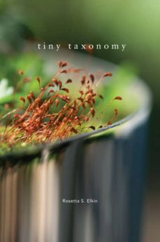 tiny taxonomy: individual plants in landscape architecture-rosetta elkin s.-9781940291833