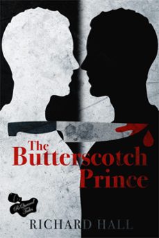 the butterscotch prince (ebook)-richard hall-9781959902133