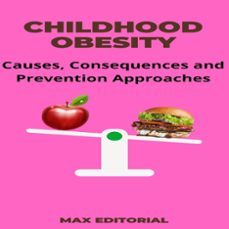 childhood obesity (ebook)-max editorial-9781991094933