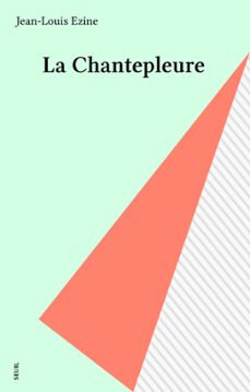 la chantepleure (ebook)-jean louis ezine-9782021258233