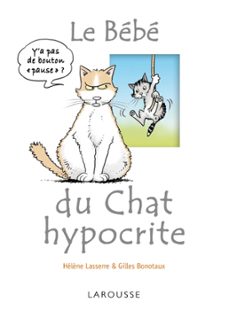 le bebe du chat hypocrite (ebook)-helene lasserre-gilles bonotaux-9782035871633