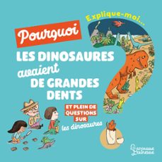 explique moi - les dinosaures (ebook)-cecile jugla-9782035974433