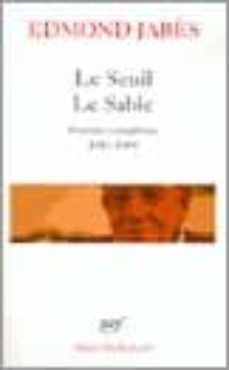 le seuil; le sable: poesies completes 1943-1988-9782070325733