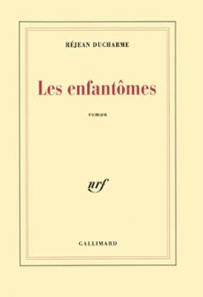 les enfantomes (ebook)-rejean ducharme-9782072108433
