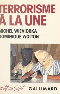 terrorisme a la une (ebook)-michel wieviorka-dominique wolton-9782072126833