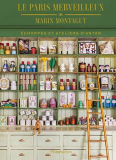 le paris merveilleux de marin montagut (ebook)-marin montagut-9782080264633