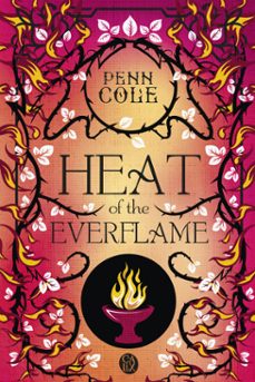 the kindred's curse (tome 3) - heat of the everflame (ebook)-penn cole-9782080457233