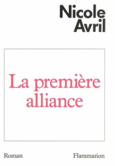 la première alliance (ebook)-nicole avril-9782081302433