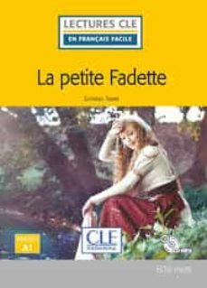 la petite fadette - niveau 1/a1 - livre + cd (lectures cle en français facile)-9782090311433