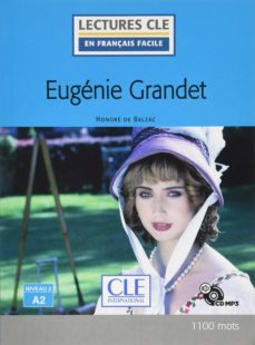eugenie grandet - niveau 2/a2 - livre + cd audio (2º ed.) (lectures cle en français facile)-9782090318333