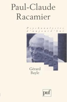 paul-claude racamier (ebook)-gerard bayle-9782130806233