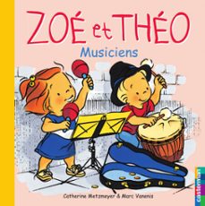 zoe et theo (tome 21) - zoe et theo musiciens (ebook)-catherine metzmeyer-marc vanenis-9782203085633