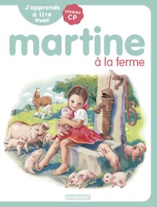 j'apprends a lire avec martine (tome 3) - martine a la ferme (ebook)-9782203301733