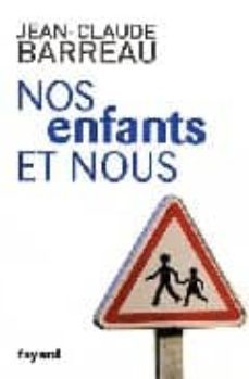 nos enfants et nous-9782213632933