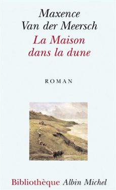la maison dans la dune (ebook)-maxence van der meersch-9782226342133