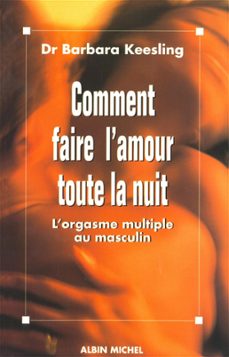 comment faire l'amour toute la nuit (ebook)-barbara keesling-9782226381033