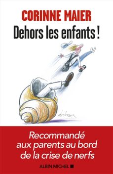 dehors les enfants ! (ebook)-corinne maier-9782226452733