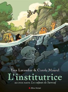 l'institutrice - seconde partie : les enfants de surcouf (ebook)-yves lavandier-carole maurel-9782226479433