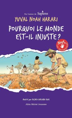 nous, les indomptables. vol. 2. pourquoi le monde est-il injuste?-9782226487933