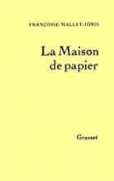 la maison de papier-francoise mallet joris-9782246002833