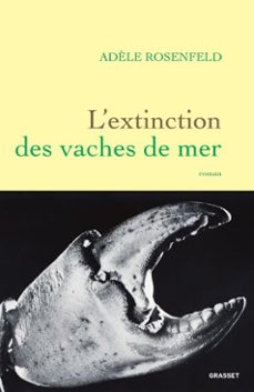 l'extinction des vaches de mer (ebook)-adele rosenfeld-9782246839033
