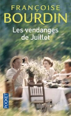 les vendanges de juillet. suivi de juillet en hiver-françoise bourdin-9782266182133