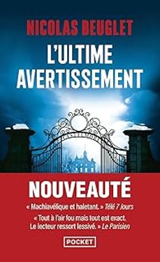 l ultime avertissement-nicolas beuglet-9782266352833
