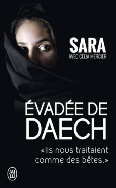 evadee de daech: ils nous traitaient comme des betes-celia mercier-9782290127933