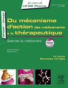 du mecanisme d'action des medicaments a la therapeutique (ebook)-nelly etienne selloum-sebastien faure-9782294735233