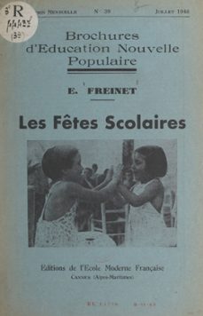 les fetes scolaires (ebook)-elise freinet-9782307011033