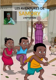 les aventures de samory (ebook)-erwan péaré-eric gnalla-9782322610433