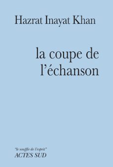 la coupe de l'echanson (ebook)-hazrat inayat khan-9782330093433