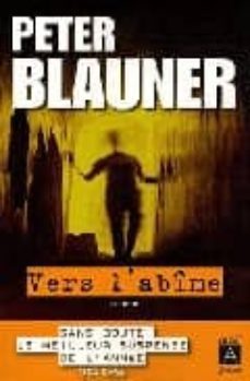 vers l`abime-peter blauner-9782352871033