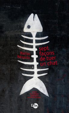 sept façons de tuer un chat (ebook)-matias nespolo-9782364741133