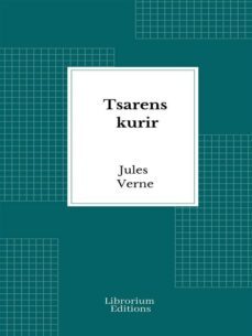 tsarens kurir (ebook)-julio verne-9782385740733