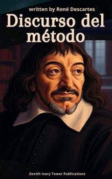discurso del método (ebook)-rene descartes-zenith ivory tower publications-9782386919633