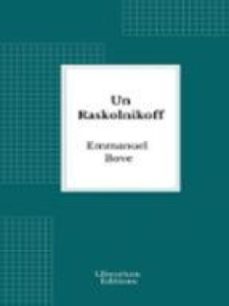 un raskolnikoff (ebook)-emmanuel bove-9782387411433