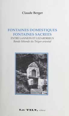 fontaines domestiques, fontaines sacrees (ebook)-claude berger-9782402070133