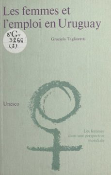 les femmes et l'emploi en uruguay (ebook)-9782402417433