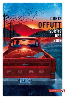sortis des bois (ebook)-chris offutt-9782404015033